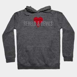 Rebels & Devils Hoodie